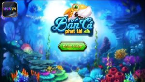 Hướng Dẫn Chi Tiết Cách Chơi Bắn Cá Phát Tài Từ A–Z – Bắn Đúng, Trúng Lớn