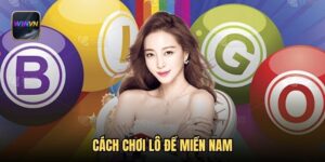 cach-choi-lo-de-mien-nam