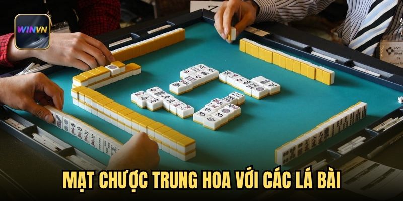 Mạt chược Trung Hoa với các lá bài