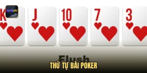 thu-tu-bai-poker